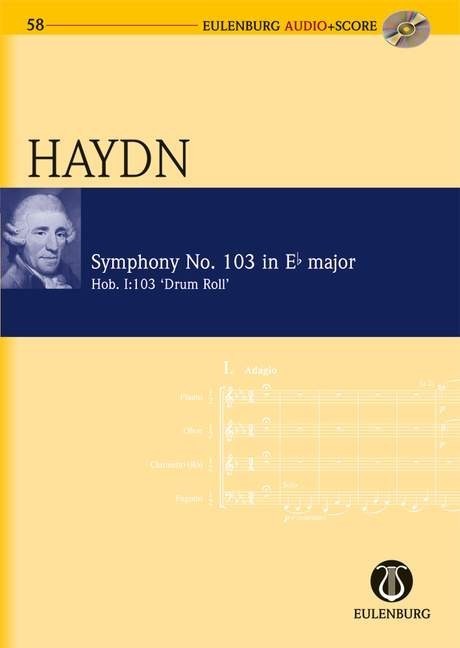 Haydn: Symphony No. 103 Eb major Drum Roll Hob. I: 103 (Study Score + CD) published by Eulenburg